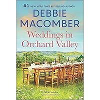 Weddings in Orchard Valley: A Novel Weddings in Orchard Valley: A Novel Kindle Mass Market Paperback Audible Audiobook Paperback Audio CD