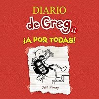¡A por todas! [Double Down]: Diario de Greg 11 [Diary of a Wimpy Kid, Book 11] ¡A por todas! [Double Down]: Diario de Greg 11 [Diary of a Wimpy Kid, Book 11] Hardcover Kindle Audible Audiobook Paperback