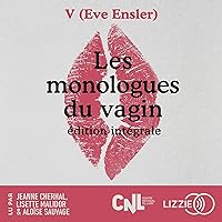 Les Monologues du vagin Les Monologues du vagin Audible Audiobook Kindle Paperback