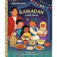 Ramadan: A Holy Month (Little Golden Book) Ramadan: A Holy Month (Little Golden Book) Hardcover Kindle