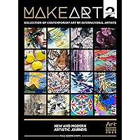 Make Art Vol.2 - Collection of contemporary art by international artists: International Emerging Art Catalog Second Edition 2023