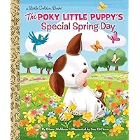 The Poky Little Puppy's Special Spring Day (Little Golden Book) The Poky Little Puppy's Special Spring Day (Little Golden Book) Hardcover Kindle Paperback