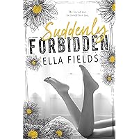 Suddenly Forbidden (Gray Springs University) Suddenly Forbidden (Gray Springs University) Kindle Audible Audiobook Paperback