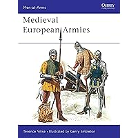 Medieval European Armies 1300-1500 (Men at Arms Series, 50) (Men-at-Arms, 50)