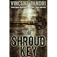 The Shroud Key: A Gripping Chase Baker Action Adventure Thriller (A Chase Baker Thriller Series)