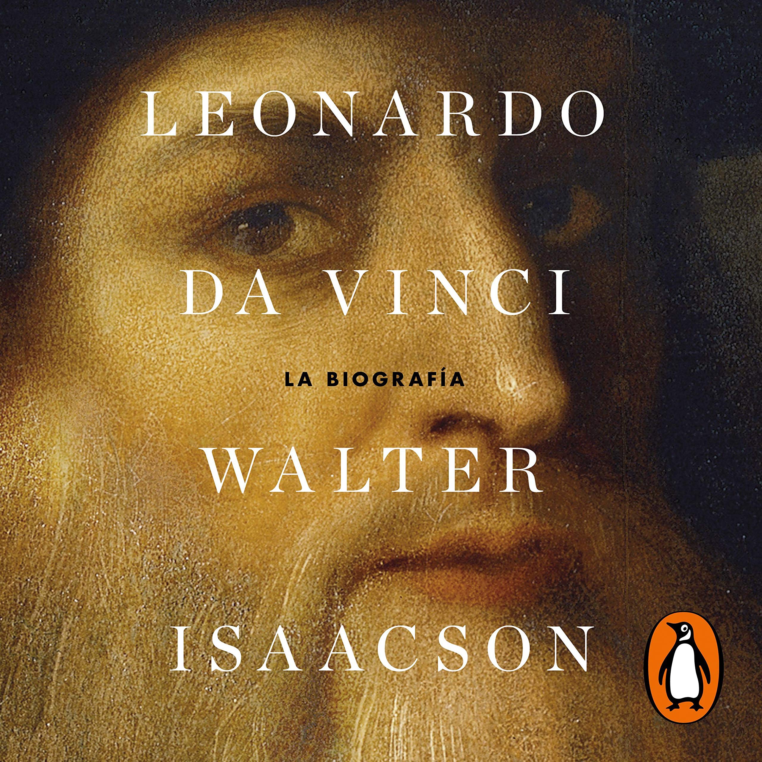 Leonardo da Vinci [Spanish Edition]: La biografía