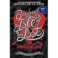 Beyond the Isle of the Lost (The Descendants) Beyond the Isle of the Lost (The Descendants) Hardcover Kindle