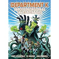 Department K: Interdimensional Investigators Department K: Interdimensional Investigators Kindle Paperback