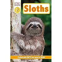 DK Readers Level 2: Sloths DK Readers Level 2: Sloths Paperback Hardcover