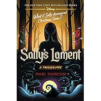 Sally's Lament: A Twisted Tale Sally's Lament: A Twisted Tale Hardcover