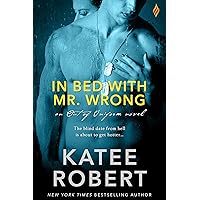 In Bed with Mr. Wrong (Out of Uniform Book 1) In Bed with Mr. Wrong (Out of Uniform Book 1) Kindle Audible Audiobook