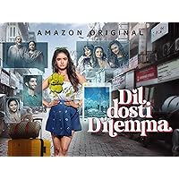 Dil Dosti Dilemma - Season 1