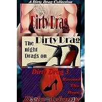 A Dirty Drag Collection A Dirty Drag Collection Kindle