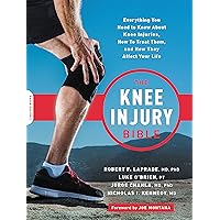 Knee Injury Bible Knee Injury Bible Paperback Kindle