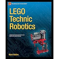 LEGO Technic Robotics (Technology in Action) LEGO Technic Robotics (Technology in Action) Kindle Paperback