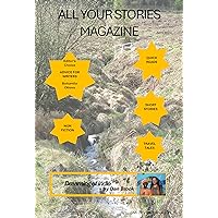 All Your Stories Magazine: For Everyone to Enjoy