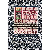 The Heaven Tree Trilogy (The Heaven Tree / The Green Branch / The Scarlet Seed) The Heaven Tree Trilogy (The Heaven Tree / The Green Branch / The Scarlet Seed) Hardcover
