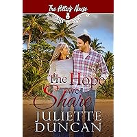 The Hope We Share: Stories of Hope, Redemption, and Second Chances (Potter's House Books (Two) Book 1) The Hope We Share: Stories of Hope, Redemption, and Second Chances (Potter's House Books (Two) Book 1) Paperback Kindle