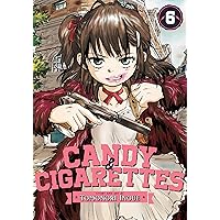 CANDY AND CIGARETTES Vol. 6 CANDY AND CIGARETTES Vol. 6 Paperback Kindle