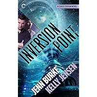 Inversion Point (Chaos Station Book 4) Inversion Point (Chaos Station Book 4) Kindle