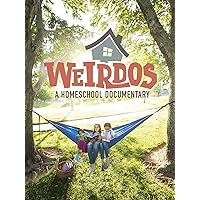 Weirdos: A Homeschool Documentary