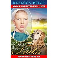 Amish Home: Whispers of Faith 1:4 Amish Home: Whispers of Faith 1:4 Kindle
