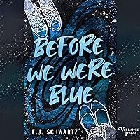 Before We Were Blue Before We Were Blue Audible Audiobook Paperback Kindle