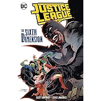 Justice League (2018-) Vol. 4: The Sixth Dimension Justice League (2018-) Vol. 4: The Sixth Dimension Kindle Paperback