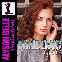 Pandemic Girl: A Real Life Dystopian Gender Transformation Romance Pandemic Girl: A Real Life Dystopian Gender Transformation Romance Audible Audiobook Kindle Paperback