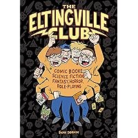 The Eltingville Club The Eltingville Club Kindle Hardcover