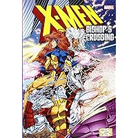 X-Men: Bishop's Crossing X-Men: Bishop's Crossing Hardcover