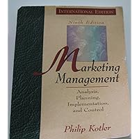 Marketing Management: Analysis, Planning, Implementation, and Control Marketing Management: Analysis, Planning, Implementation, and Control Hardcover