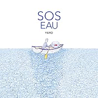 SOS Eau (French Edition) SOS Eau (French Edition) Kindle Hardcover