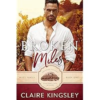 Broken Miles: A Small-Town Romance (The Miles Family Book 1)