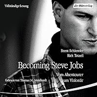 Becoming Steve Jobs: Vom Abenteurer zum Visionär Becoming Steve Jobs: Vom Abenteurer zum Visionär Audible Audiobook Kindle Hardcover Perfect Paperback Audio CD