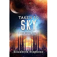 Taken to Sky: A SciFi Alien Romance (Xiveri Mates Book 9) Taken to Sky: A SciFi Alien Romance (Xiveri Mates Book 9) Kindle Hardcover Paperback