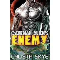 Caveman Alien’s Enemy (Caveman Aliens Book 10) Caveman Alien’s Enemy (Caveman Aliens Book 10) Kindle