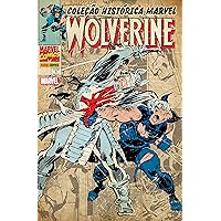 Coleção Histórica Marvel: Wolverine vol. 01 (Portuguese Edition) Coleção Histórica Marvel: Wolverine vol. 01 (Portuguese Edition) Kindle