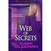 Web of Secrets (Agents Under Fire Book 3) Web of Secrets (Agents Under Fire Book 3) Kindle Paperback Hardcover