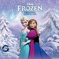 Frozen (Spanish Edition): Una Aventura Congelada Frozen (Spanish Edition): Una Aventura Congelada Audible Audiobook Hardcover Audio CD Paperback