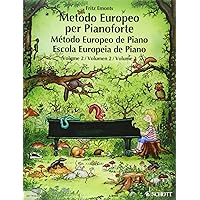 The European Piano Method - Volume 2: German/French/English/Spanish (Italian Edition)