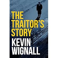 The Traitor's Story The Traitor's Story Kindle Audible Audiobook Paperback
