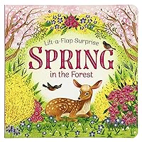 Spring In The Forest Deluxe Lift-a-Flap & Pop-Up Seasons Children's Board Book (Lift-a-flap Surprise) Spring In The Forest Deluxe Lift-a-Flap & Pop-Up Seasons Children's Board Book (Lift-a-flap Surprise) Board book