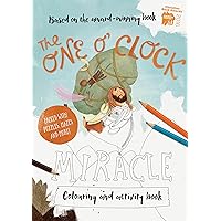 The One O'Clock Miracle Colouring & Activity Book (Tales That Tell the Truth) The One O'Clock Miracle Colouring & Activity Book (Tales That Tell the Truth) Paperback
