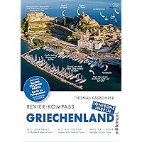 Revier-Kompass Griechenland - Ionische Inseln: Die besten Bojen, Buchten, Häfen - Korfu bis Peloponnes, Antipaxos bis Zakynthos Revier-Kompass Griechenland - Ionische Inseln: Die besten Bojen, Buchten, Häfen - Korfu bis Peloponnes, Antipaxos bis Zakynthos Paperback