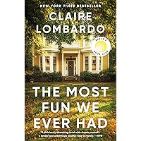The Most Fun We Ever Had The Most Fun We Ever Had Paperback Audible Audiobook Kindle Hardcover