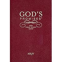 God's Promises for Your Every Need, NKJV God's Promises for Your Every Need, NKJV Paperback Audible Audiobook Kindle Leather Bound