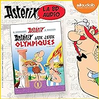 Astérix aux Jeux Olympiques: Astérix 7 Astérix aux Jeux Olympiques: Astérix 7 Audible Audiobook