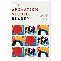 The Animation Studies Reader The Animation Studies Reader Paperback Kindle Hardcover