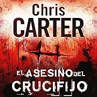 El asesino del crucifijo: Robert Hunter 1 El asesino del crucifijo: Robert Hunter 1 Kindle Audible Audiobook